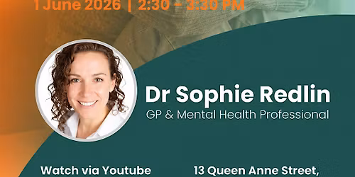 Dr Sophie Redlin: Updates In Management Of Anxiety & Depression
