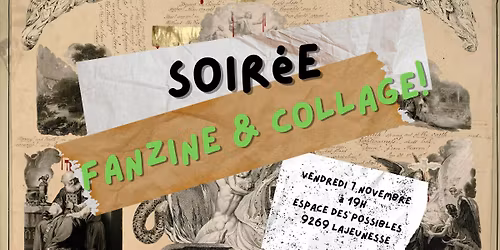 Soir\u00e9e Fanzine et collage