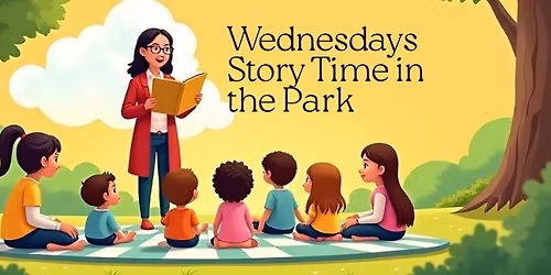 Wednesdays Story Time in the Park
