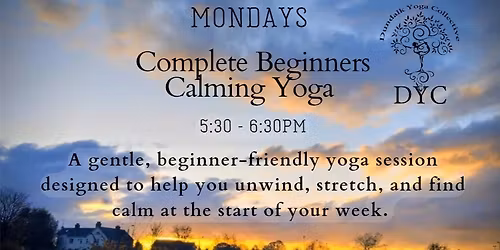 Complete Beginners Calming Yoga 