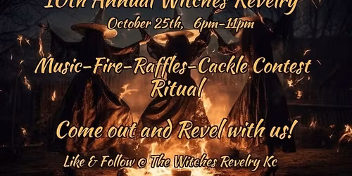 10th Annual Witches Revelry