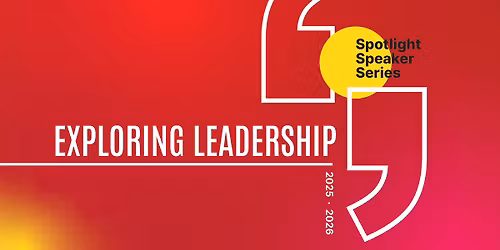 Spotlight Speaker Series - Presented by Aims Community College