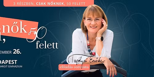 Mi, n\u0151k 50 felett \u2013 III. r\u00e9sz: Azokr\u00f3l, amikr\u0151l \u00e1lmodni sem mer\u00fcnk