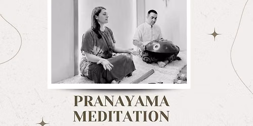 Pranayama & Meditation accompanied by the handpan