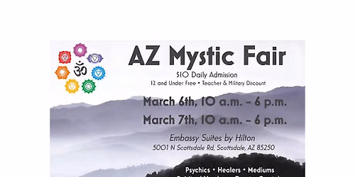 AZ Mystic Fair ~  A Metaphysical Event