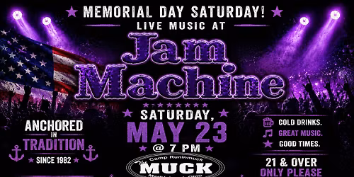 Jam Machine Rocks The Muckin' Memorial Day Blowout