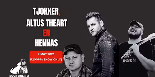 Tjokker, Altus Theart & Hennas