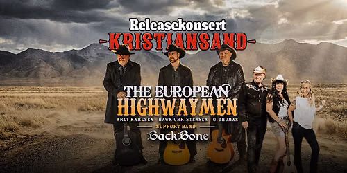 Releasekonsert med nytt show og ny singel - The European Highwaymen og BackBone