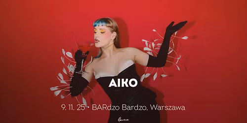 AIKO \u2022 Warszawa