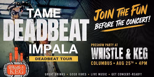 TAME IMPALA PRE-SHOW PARTY