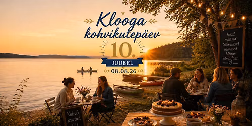 Klooga kohvikutep\u00e4eva juubel!