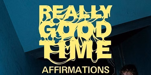 Really Good Time