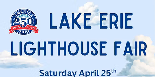 America 250 Lake Erie Lighthouse Fair