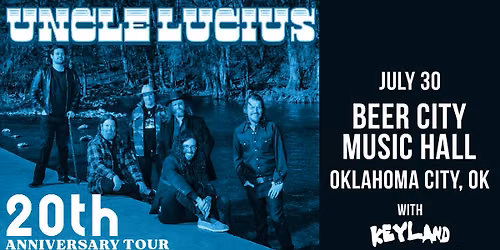 Uncle Lucius: The 20th Anniversary Tour