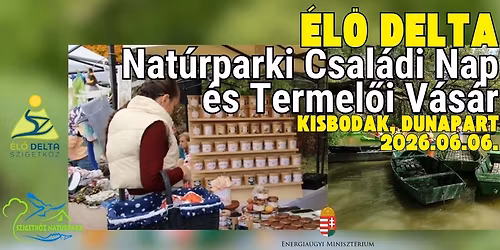 \u00c9l\u0151 Delta \u2013 Nat\u00farparki Csal\u00e1di Nap \u00e9s Termel\u0151i V\u00e1s\u00e1r