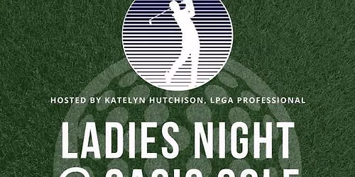 Ladies Golf Night at Oasis