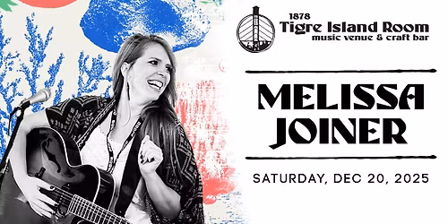 Melissa Joiner - Live at Tigre island Room