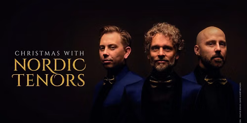 Christmas with Nordic Tenors\/\/F\u00f8rdehuset