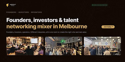 Startup Networking Melbourne: Founders, Investors & Talent Mixer