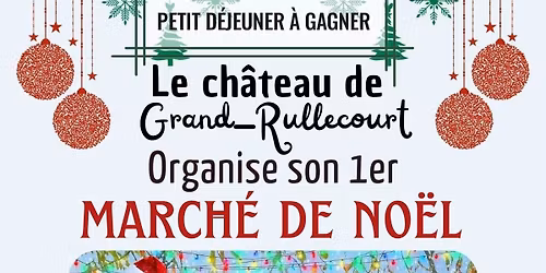 Marche de No\u00ebl Grand rullecourt