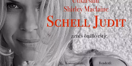 \u00datit\u00e1rsam, Shirley MacLaine - Schell Judit zen\u00e9s \u00f6n\u00e1ll\u00f3 estje \/\/ Gyenesdi\u00e1s