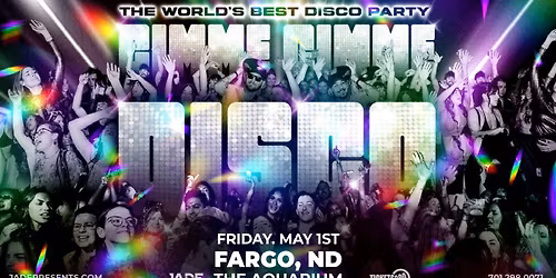 Gimme Gimme Disco | Fargo, ND