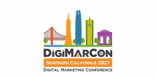DigiMarCon Northern California 2027 - Digital Marketing Conference