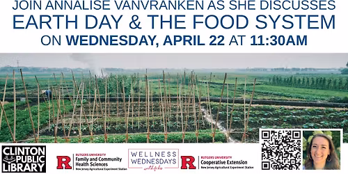 Earth Day & the Food System | Webinar Watch Party at the Clinton Public Library