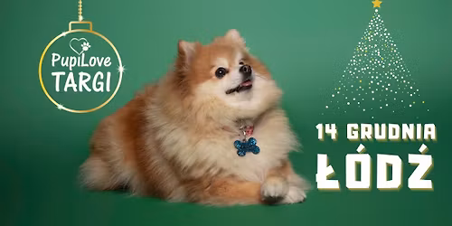 PupiLove Targi w \u0141odzi 14.12.2025