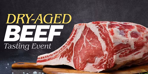 Dry Aged Beef Tasting