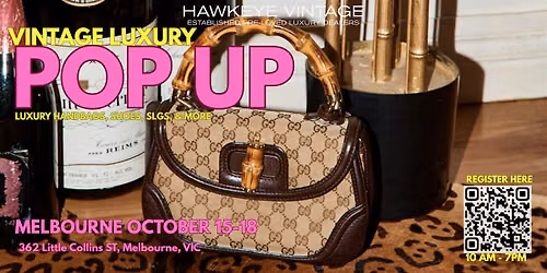 Luxury  Designer Brands Pop-Up Sale | October 15 - 18 | Melbourne