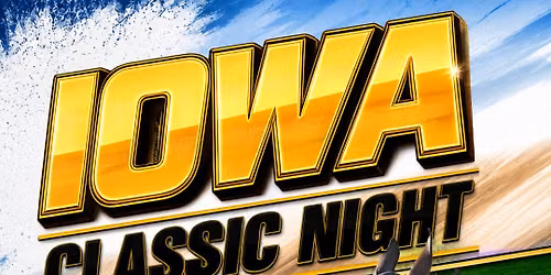 Iowa Classic Night 