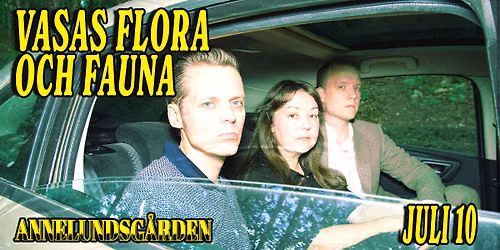 Vasas Flora och Fauna | Annelundsg\u00e5rden