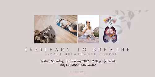 (Re)learn to Breathe \u2013 a 4-week course on functional breathing & nervous system regulation