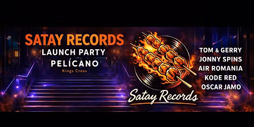 Tom & Gerry Presents: Satay Records Launch Party
