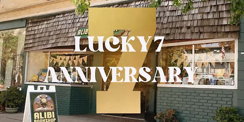 Lucky 7 Anniversary! June 6th, 2026