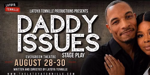 Daddy issues Stage Play 