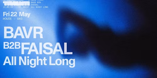 Traum: BAVR B2B FAISAL All Night Long