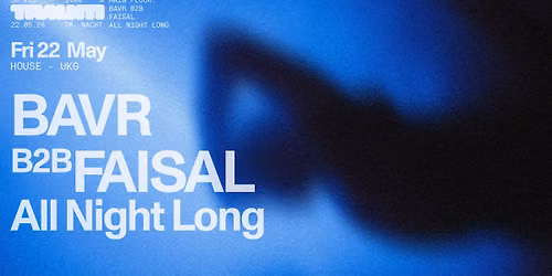 Traum: BAVR B2B FAISAL All Night Long
