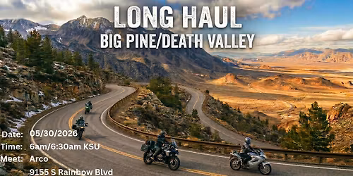 Long Haul - Big Pine\/Death Valley