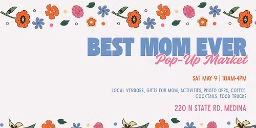 Best Mom Ever: Mother's Day Market