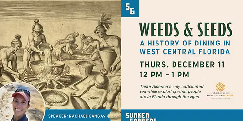 Weeds & Seeds: A History of Dining in West Central Florida