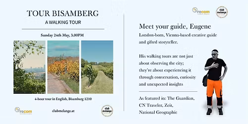 VIENNA WALKING TOUR - BISAMBERG