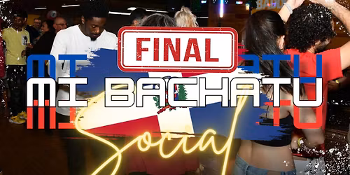 THE FINAL MI BACHATU