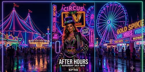 AFTER HOURS SATURDAY LV AFTER DARK JULY 18TH FREE WITH RSVP