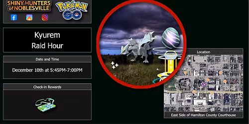 \u2728Kyurem Raid Hour \u2728