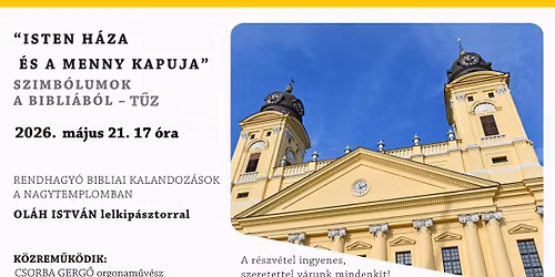 "ISTEN H\u00c1ZA \u00c9S A MENNY KAPUJA" \u2013 Szimb\u00f3lumok a Bibli\u00e1b\u00f3l: T\u0170Z