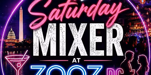 Saturday Zooz Dc Singles Mixer