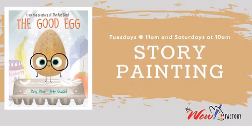 Story Painting: The Good Egg