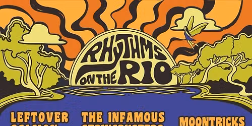 Rhythms On The Rio Music Festival: Leftover Salmon  The Infamous Stringdusters & Moontricks - 3 Day Pass